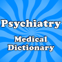 icon Psychiatry Dictionary